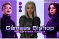 História: G&#234;meas Bishop - ( YELENA BELOVA - YOU )