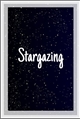 História: Guardi&#227;s Estelares: Stargazing