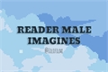História: Male Reader Hot Imagines