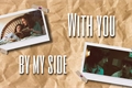 História: With you by my side &quot;Elmax-Byler&quot;