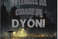História: As lendas da cidade de Dyoni