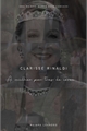 História: Clarisse Rinaldi - A Mulher por tr&#225;s da coroa