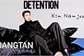 História: Detention - Kim Namjoon