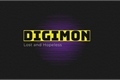 História: Digimon: Lost and Hopeless - Interativa