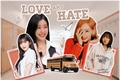 História: Love And Hate! - TaeNy- WenRene