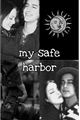 História: My safe harbor (HIATUS)