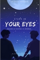 História: Stars In Your Eyes