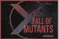 História: The Fall of Mutantes ( X-men Vol 2 )