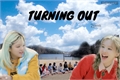 História: Turning Out - 2yeon