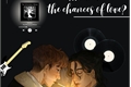 História: What are the chances of love? - Wolfstar.