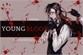 História: Youngblood - WangXian.
