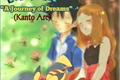 História: A Journey of Dreams! (Kanto Arc)
