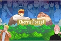 História: Cherry florest