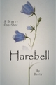 História: Harebell - Drarry