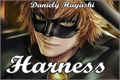 História: Harness - LukaNoir