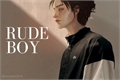 História: Rude Boy (Eren Yeager)