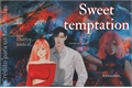 História: Sweet Temptation - SasuSaku
