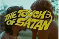 História: The Touch of Satan