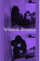 História: Wildest dreams - Rivusa