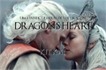 História: Dragon&#39;s Heart - House of the Dragon