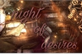 História: Night of desires