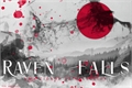 História: Raven Falls - Interativa