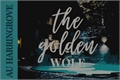 História: The Golden Wolf - AU Harringrove