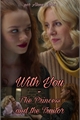 História: With You - The Princess and The Traitor (Stellatrix - S2)