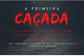 História: A Primera Ca&#231;ada