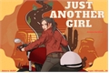 História: Just Another Girl