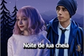 História: Noite de Lua Cheia - Enid e Ajax