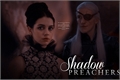 História: Shadow Preachers