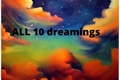 História: All 10 Dreamings