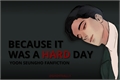 História: Because it was a hard day ( One Shot SeungHo, POTN )