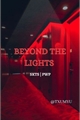 História: Beyond the Lights.