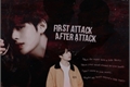 História: First Attack, After Attack - Taekook,MiniMoni,Vkook,Nammin