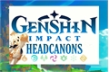 História: Genshin Impact - headcanons