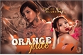 História: Orange Juice - Nahoya Kawata