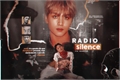 História: Radio Silence