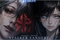 História: Stalker Yandere - Mahito