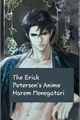 História: The Erick Peterson&#39;s Anime Harem Monogatari