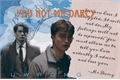 História: You not mr.darcy
