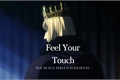História: Feel your touch- Canute X Reader