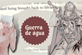 História: Guerra de &#225;gua - Berserk