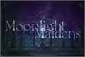 História: Moonlight Maiden&#39;s - Interativa