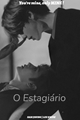 História: O Estagi&#225;rio - MINSUNG (SKZ)