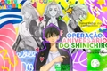 História: Opera&#231;&#227;o, Anivers&#225;rio do Shinichiro!