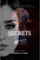 História: Secrets (Camren) - Hiatos