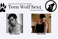 História: Teen Wolf Sex4 Story