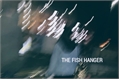 História: The Fish Hanger - SeongJoong